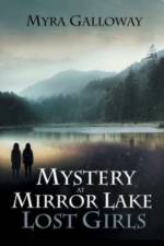Mystery at Mirror Lake af Myra Galloway