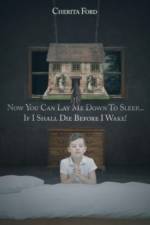 Now You Can Lay Me Down to Sleep... If I Shall Die before I Wake! af Cherita Ford