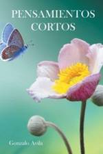 Pensamientos Cortos af Gonzalo Avila