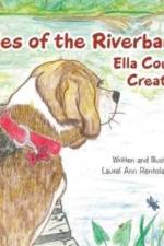 Tales of the Riverbank af Laurel Ann Rentola Mirams