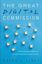 Great Digital Commission af Caleb J Lines