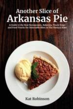 Another Slice of Arkansas Pie af Kat Robinson