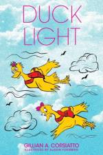 Duck Light af Gillian A Corsiatto