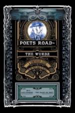 Poets Road- The Wurdz af Xam Eitsirhc -