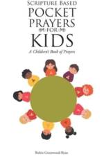 Scripture Based Pocket Prayers for Kids af Robin Greenwood-Ryan