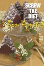 Screw the Diet... af Bob Deal