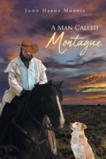 Man Called Montague af John Hardy Morris