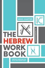 The Hebrew Workbook af Miiko Shaffier