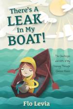 There's A Leak In My Boat! af Flo Levia