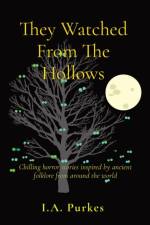 They Watched From The Hollows af A Purkes