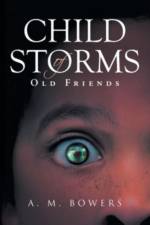 Child of Storms af A M Bowers