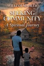 Seeking Community af William Mahler