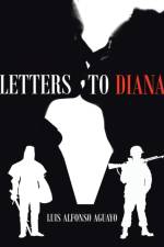 Letters to Diana af Luis Alfonso Aguayo