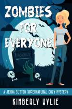 Zombies for Everyone af Kimberly Wylie