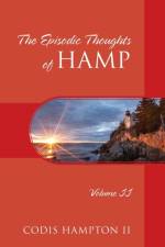 Episodic Thoughts of Hamp af II Hampton