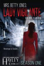 Lady Vigilante (Season One) af Hayley Camille