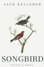 Songbird af Jack Kelleher