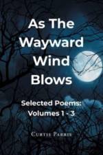 As The Wayward Wind Blows af Curtis Parris