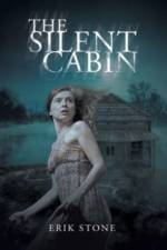 Silent Cabin af Erik Stone