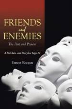 Friends and Enemies af Ernest Keegan