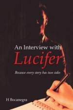 Interview with Lucifer af H Bocanegra
