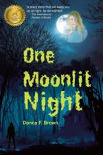 One Moonlit Night af Donna Fields Brown