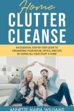 Home Clutter Cleanse af Annette Maria Williams