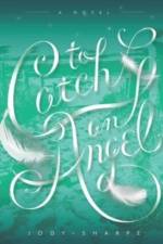 To Catch an Angel af Jody Sharpe