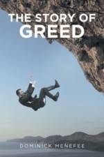 Story of Greed af Dominick Menefee