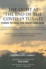 Light At The End Of The Covid-19 Tunnel af Gwendolyn S Corbett