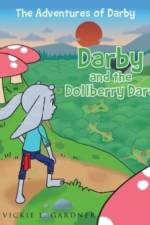 Darby and the Dollberry Dare af Gardner Vickie L. Gardner