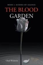 Blood Garden af Wickwire Chad Wickwire