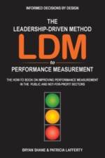 Leadership-Driven Method (LDM) to Performance Measurement af Bryan Shane