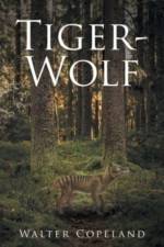 Tiger-Wolf af Copeland Walter Copeland