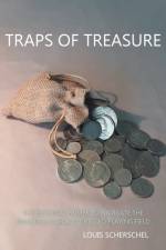 Traps of Treasure af Scherschel Louis Scherschel