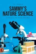 Sammy's Nature Science af Thompson C.G. Thompson