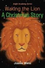 Waking the Lion af Joanne Wiess