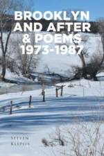 Brooklyn and After and Poems 1973-1987 af Klepeis Steven Klepeis