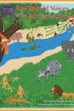 The Untold Voices Of The African Animals af Hicks Ambira