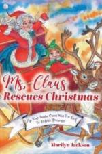 Ms. Claus Rescues Christmas af Marilyn Jackson