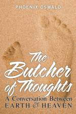The Butcher of Thoughts af Phoenix Oswald