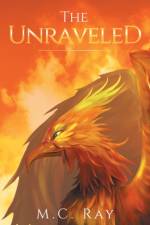 The Unraveled af M. C. Ray