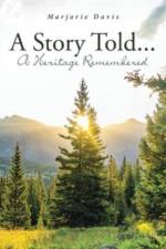 A Story Told... af Marjorie Davis