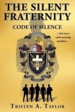 Silent Fraternity af Tristen A Taylor