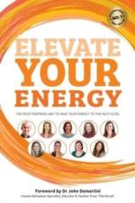 Elevate Your Energy af Benjamin J Harvey
