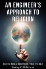 An Engineer's Approach to Religion