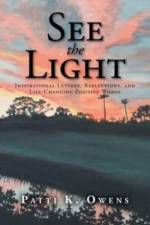 See the Light af Patti K. Owens