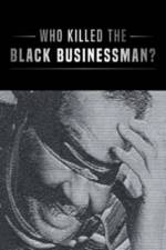 Who Killed the Black Businessman? af Richard Bryant