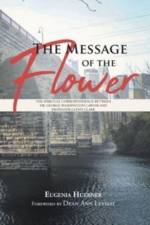 Message of the Flower af Eugenia Huebner