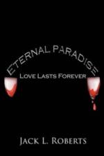 Eternal Paradise af Jack L Roberts